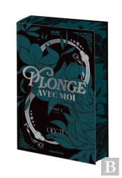 Plonge Avec Moi Tome 2
