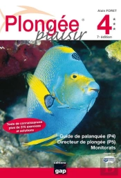 Plongee Plaisir Guide De Palanquee (P4) - Directeur De Plongee (P5) - Monitorats