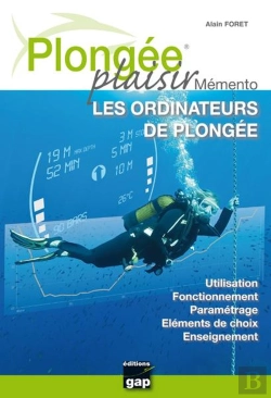 Bertrand.pt - Plongée Plaisir ; Mémento ; Les Ordinateurs De Plongée