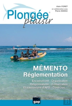 Bertrand.pt - Plongée Plaisir ; Mémento ; Règlementation
