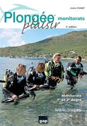 Plongee Plaisir Monitorats - 4eme Edition