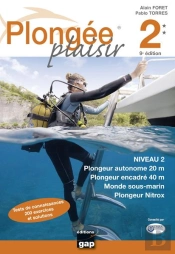 Plongee Plaisir Niveau 2 - 9eme Edition