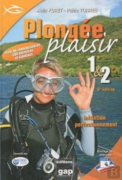 Bertrand.pt - Plongee Plaisir Niveaux 1+2 : Initiation Perfectionnement - 6eme Edition