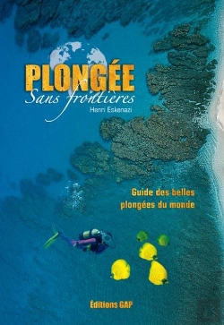 Bertrand.pt - Plongee Sans Frontieres , Guide Des Belles Plongees Du Monde