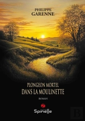 Plongeon Mortel Dans La Moulinette