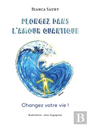 Plongez Dans L'Amour Quantique : Changez Votre Vie !