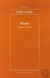 Plotin ; L'Ascension Intérieure