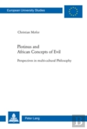 Plotinus And African Concepts Of Evil