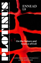 Plotinus Ennead I.8 On The Nature And Source Of Evil