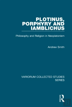 Bertrand.pt - Plotinus, Porphyry And Iamblichus