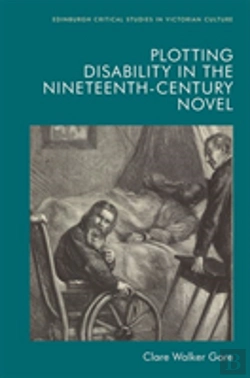 Bertrand.pt - Plotting Disability In The Nineteenth-Century Novel