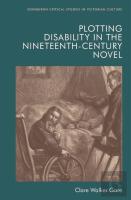 Plotting Disability In The Nineteenth-Century Novel