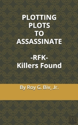 Bertrand.pt - Plotting Plots To Assassinate   - Rfk -  Killers Found