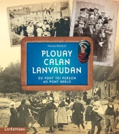Plouay, Calan, Lanvaudan Du Pont Tri Person Au Pont Kerlo