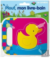 Plouf, Mon Livre Bain : Le Caneton