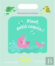 Plouf, Petit Coquin !