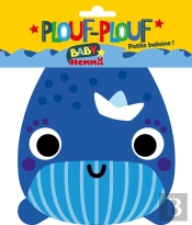 Plouf-Plouf Tome 1 : Petite Baleine !