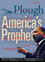 Plough Quarterly No. 16 - America'S Prophet
