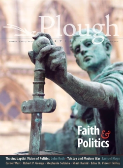 Bertrand.pt - Plough Quarterly No. 24 Â€“ Faith And Politics