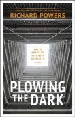 Plowing The Dark