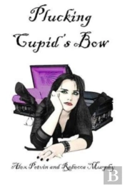 Plucking Cupid'S Bow