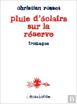 Bertrand.pt - Pluie D'Éclairs Sur La Réserve : Frottages