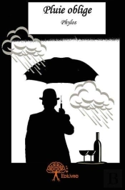 Pluie Oblige