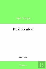 Pluie Sombre