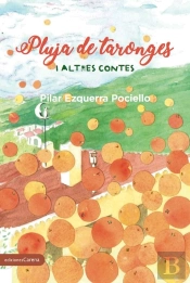 Pluja De Taronges I Altres Relats