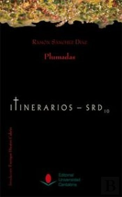 Plumadas (Selección De Artículos Publicados En El Cantábrico, 1931-1932)