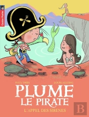 Plume Le Pirate Tome 11 : L'Appel Des Sirènes