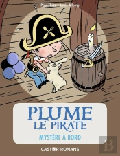 Plume Le Pirate Tome 4 : Mystère A Bord