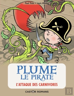 Bertrand.pt - Plume Le Pirate Tome 5 : L'Attaque Des Carnivores
