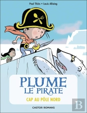 Plume Le Pirate Tome 8 : Cap Au Pole Nord