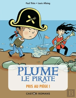 Bertrand.pt - Plume Le Pirate Tome 9 : Pris Au Piège !