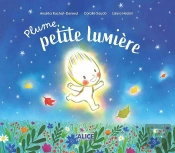 Plume, Petite Lumière