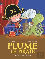 Plume T.10 ; Pirates Circus