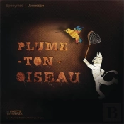 Plume Ton Oiseau