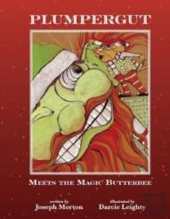 Plumpergut Meets The Magic Butterbee