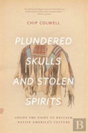 Plundered Skulls And Stolen Spirits