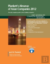 Plunkett'S Almanac Of Asian Companies 2012