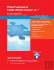 Plunkett'S Almanac Of Middle Market Companies 2017
