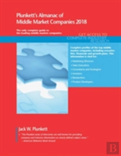 Bertrand.pt - Plunkett'S Almanac Of Middle Market Companies 2018