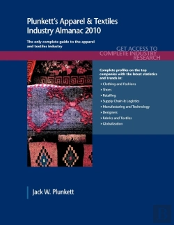 Bertrand.pt - Plunkett'S Apparel & Textiles Industry Almanac 2010