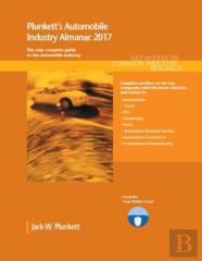 Plunkett'S Automobile Industry Almanac 2017