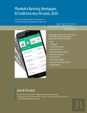 Plunkett'S Banking, Mortgages & Credit Industry Almanac 2020