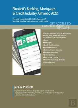 Bertrand.pt - Plunkett'S Banking, Mortgages & Credit Industry Almanac 2022