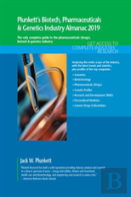 Plunkett'S Biotech, Pharmaceuticals & Genetics Industry Almanac 2019