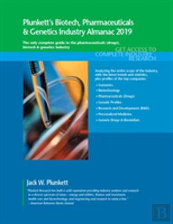 Bertrand.pt - Plunkett'S Biotech, Pharmaceuticals & Genetics Industry Almanac 2019