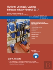 Plunkett'S Chemicals, Coatings & Plastics Industry Almanac 2017